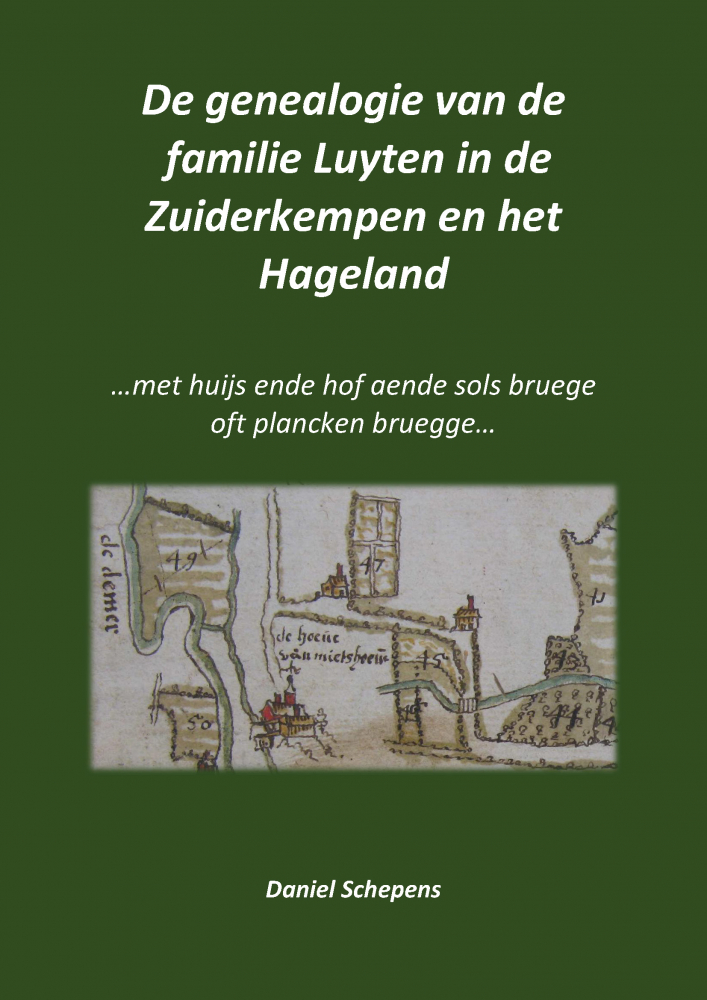 De Genealogie Van De Familie Luyten In De Zuiderkempen En Het Hageland ...